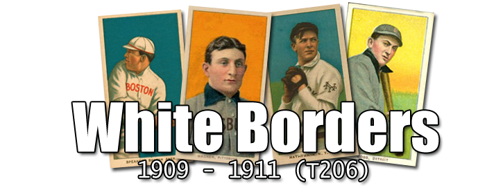 1909-11 T206 White Borders 